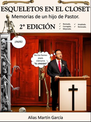 cover image of Esqueletos en el Closet--Memorias de un hijo de Pastor--2da Edición